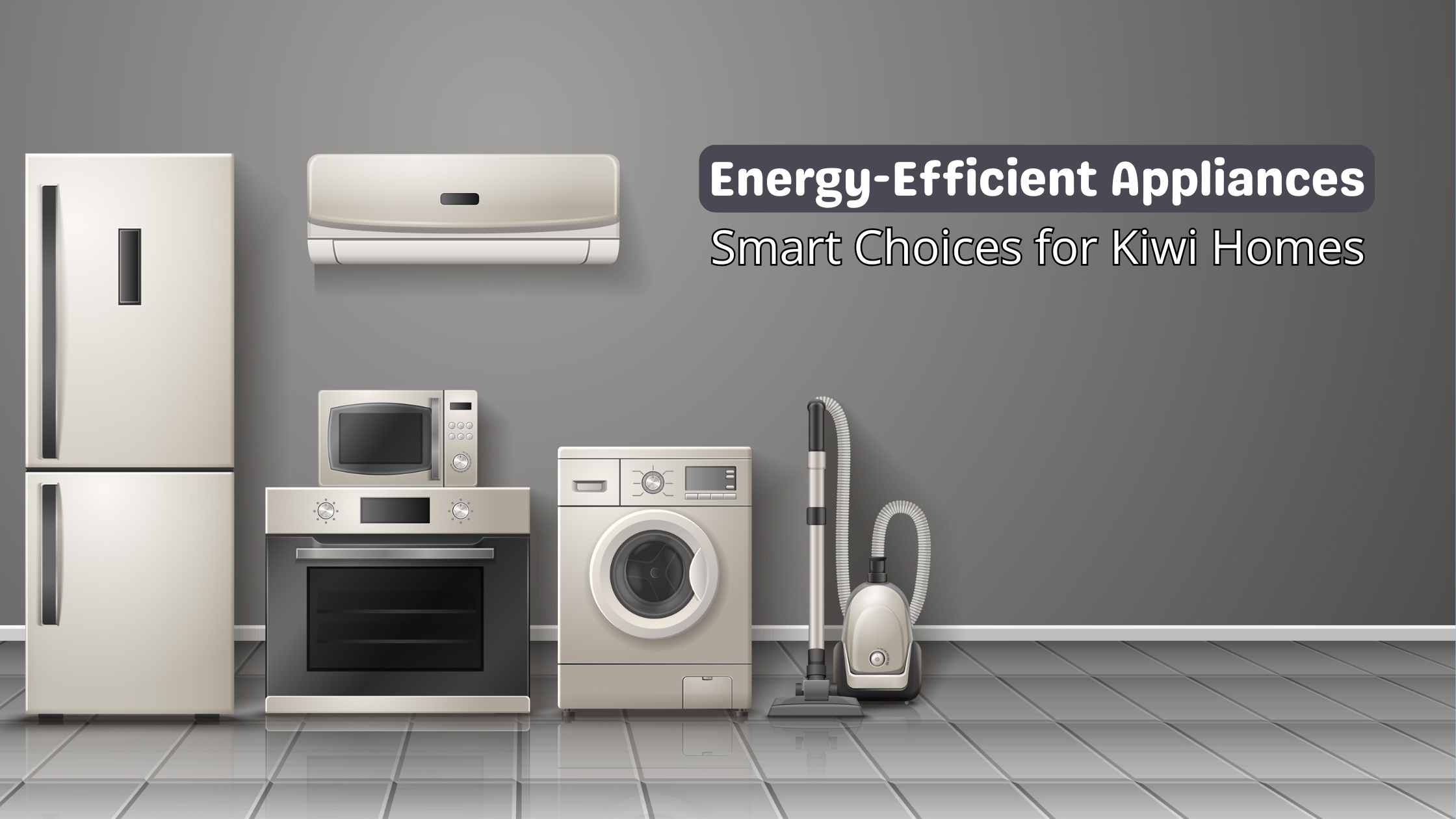 Energy-Efficient Appliances